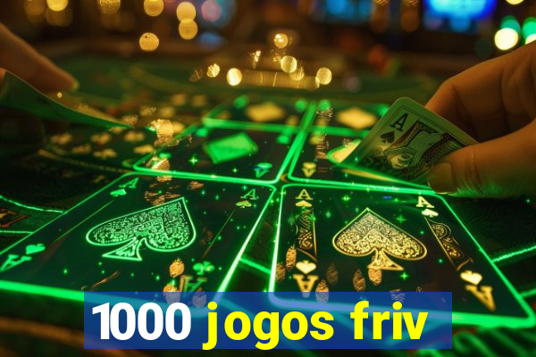 1000 jogos friv